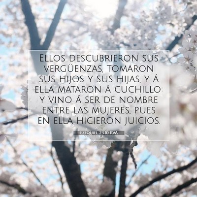 Picture 07 - Ezequiel 23:10 RVA - Ellos descubrieron sus vergüenzas, tomaron sus - Bible Verse Picture