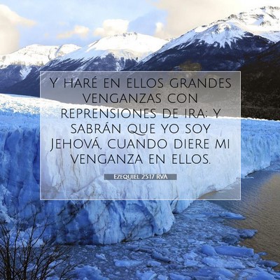 Picture 07 - Ezequiel 25:17 RVA - Y haré en ellos grandes venganzas con - Bible Verse Picture