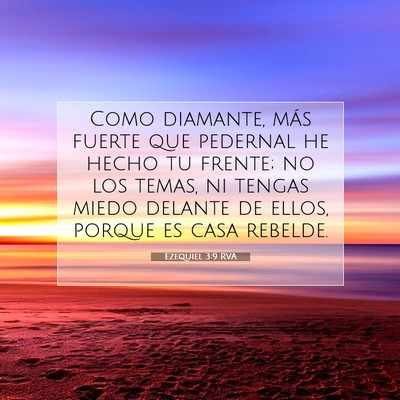Picture 07 - Ezequiel 3:9 RVA - Como diamante, más fuerte que pedernal he hecho - Bible Verse Picture