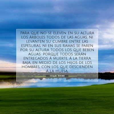 Picture 07 - Ezequiel 31:14 RVA - Para que no se eleven en su altura los árboles - Bible Verse Picture