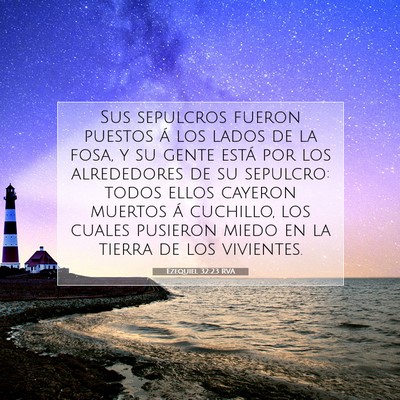 Picture 07 - Ezequiel 32:23 RVA - Sus sepulcros fueron puestos á los lados de la - Bible Verse Picture