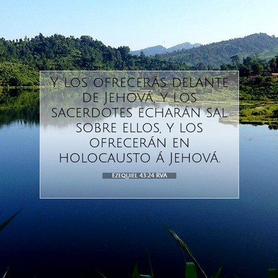 Picture 07 - Ezequiel 43:24 RVA - Y los ofrecerás delante de Jehová, y los - Bible Verse Picture