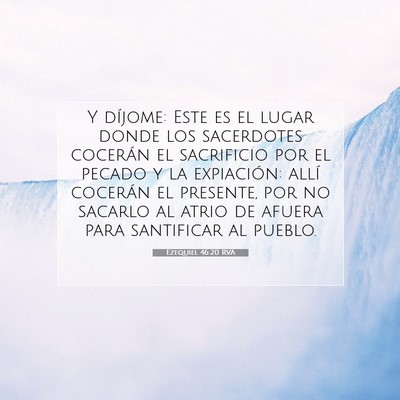 Picture 07 - Ezequiel 46:20 RVA - Y díjome: Este es el lugar donde los sacerdotes - Bible Verse Picture
