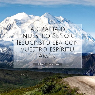 Picture 07 - Filemón 1:25 RVA - La gracia de nuestro Señor Jesucristo sea con - Bible Verse Picture