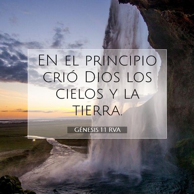 Picture 07 - Génesis 1:1 RVA - EN el principio crió Dios los cielos y la - Bible Verse Picture