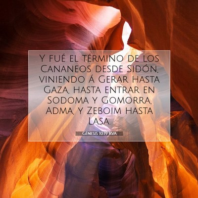 Picture 07 - Génesis 10:19 RVA - Y fué el término de los Cananeos desde Sidón, - Bible Verse Picture