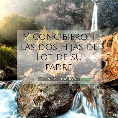 Picture 07 - Génesis 19:36 RVA - Y concibieron las dos hijas de Lot, de su - Bible Verse Picture