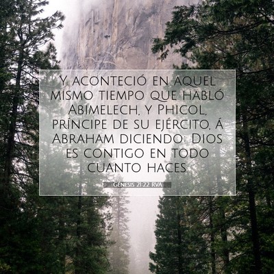Picture 07 - Génesis 21:22 RVA - Y aconteció en aquel mismo tiempo que habló - Bible Verse Picture