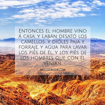 Picture 07 - Génesis 24:32 RVA - Entonces el hombre vino á casa, y Labán desató - Bible Verse Picture