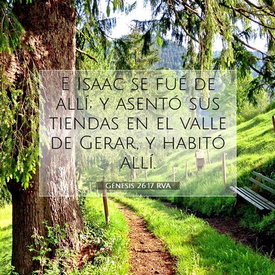 Picture 07 - Génesis 26:17 RVA - E Isaac se fué de allí; y asentó sus tiendas - Bible Verse Picture