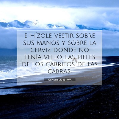 Picture 07 - Génesis 27:16 RVA - E hízole vestir sobre sus manos y sobre la - Bible Verse Picture