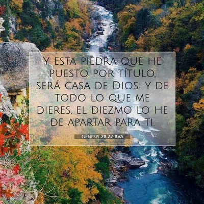 Picture 07 - Génesis 28:22 RVA - Y esta piedra que he puesto por título, será - Bible Verse Picture