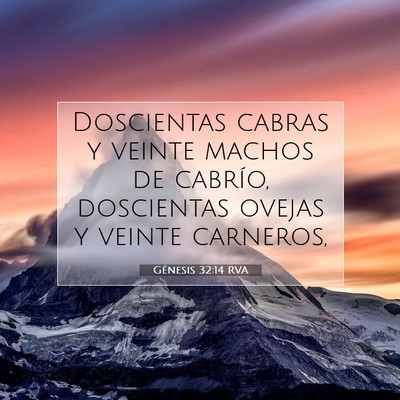 Picture 07 - Génesis 32:14 RVA - Doscientas cabras y veinte machos de cabrío, - Bible Verse Picture