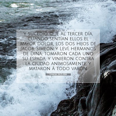 Picture 07 - Génesis 34:25 RVA - Y sucedió que al tercer día, cuando sentían - Bible Verse Picture