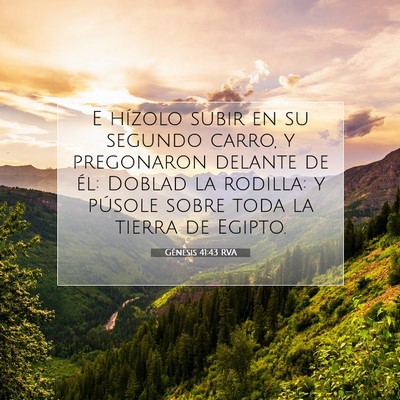 Picture 07 - Génesis 41:43 RVA - E hízolo subir en su segundo carro, y pregonaron - Bible Verse Picture