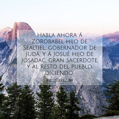 Picture 07 - Hageo 2:2 RVA - Habla ahora á Zorobabel hijo de Sealtiel, - Bible Verse Picture