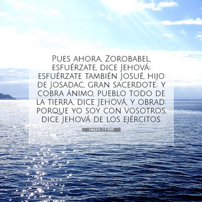 Picture 07 - Hageo 2:4 RVA - Pues ahora, Zorobabel, esfuérzate, dice Jehová; - Bible Verse Picture