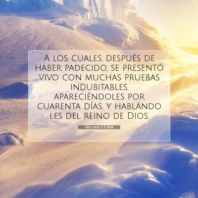 Picture 07 - Hechos 1:3 RVA - A los cuales, después de haber padecido, se - Bible Verse Picture