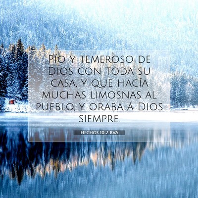 Picture 07 - Hechos 10:2 RVA - Pío y temeroso de Dios con toda su casa, y que - Bible Verse Picture