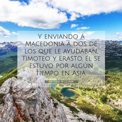 Picture 07 - Hechos 19:22 RVA - Y enviando á Macedonia á dos de los que le - Bible Verse Picture