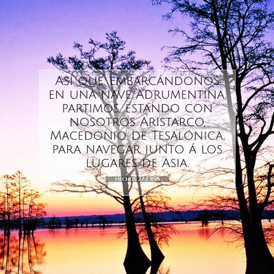 Picture 07 - Hechos 27:2 RVA - Así que, embarcándonos en una nave Adrumentina, - Bible Verse Picture