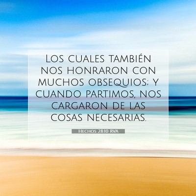 Picture 07 - Hechos 28:10 RVA - Los cuales también nos honraron con muchos - Bible Verse Picture