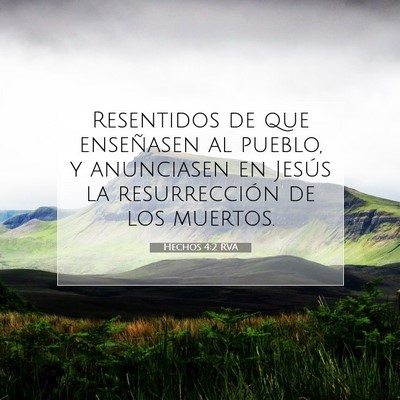Picture 07 - Hechos 4:2 RVA - Resentidos de que enseñasen al pueblo, y - Bible Verse Picture