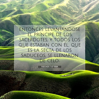 Picture 07 - Hechos 5:17 RVA - Entonces levantándose el príncipe de los - Bible Verse Picture