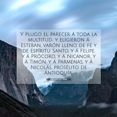Picture 07 - Hechos 6:5 RVA - Y plugo el parecer á toda la multitud; y - Bible Verse Picture