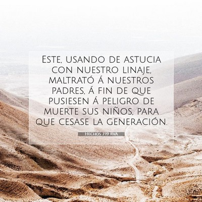 Picture 07 - Hechos 7:19 RVA - Este, usando de astucia con nuestro linaje, - Bible Verse Picture