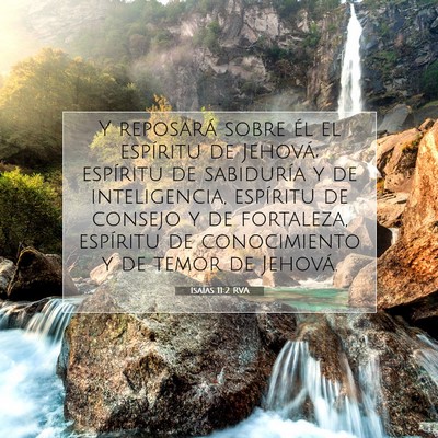 Picture 07 - Isaías 11:2 RVA - Y reposará sobre él el espíritu de Jehová; - Bible Verse Picture
