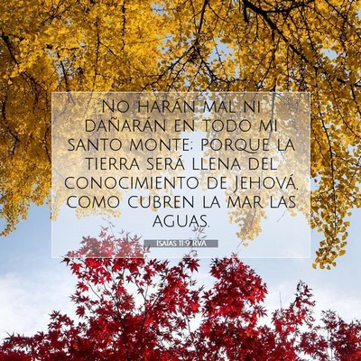Picture 07 - Isaías 11:9 RVA - No harán mal ni dañarán en todo mi santo - Bible Verse Picture