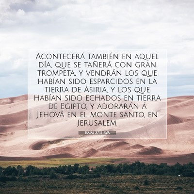 Picture 07 - Isaías 27:13 RVA - Acontecerá también en aquel día, que se - Bible Verse Picture