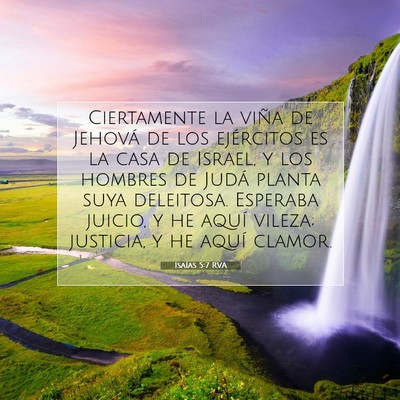 Picture 07 - Isaías 5:7 RVA - Ciertamente la viña de Jehová de los ejércitos - Bible Verse Picture
