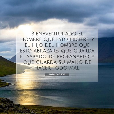 Picture 07 - Isaías 56:2 RVA - Bienaventurado el hombre que esto hiciere, y el - Bible Verse Picture