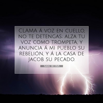 Picture 07 - Isaías 58:1 RVA - CLAMA á voz en cuello, no te detengas; alza tu - Bible Verse Picture