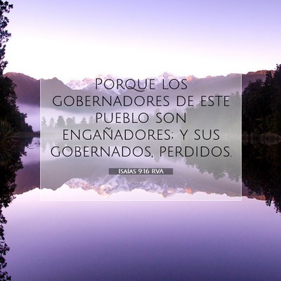 Picture 07 - Isaías 9:16 RVA - Porque los gobernadores de este pueblo son - Bible Verse Picture