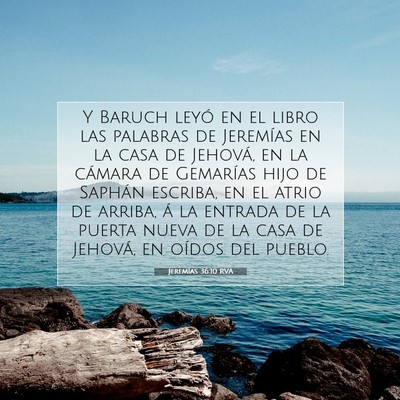 Picture 07 - Jeremías 36:10 RVA - Y Baruch leyó en el libro las palabras de - Bible Verse Picture