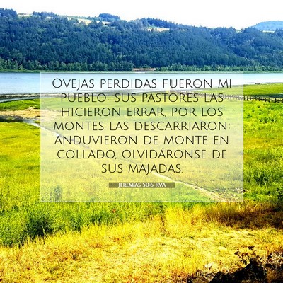 Picture 07 - Jeremías 50:6 RVA - Ovejas perdidas fueron mi pueblo: sus pastores - Bible Verse Picture