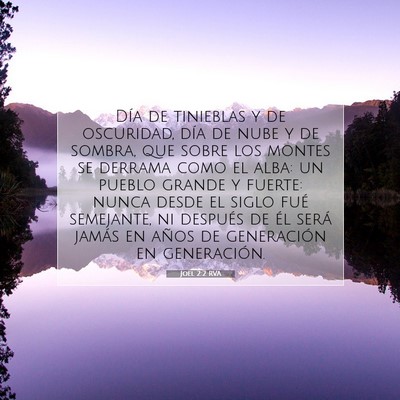 Picture 07 - Joel 2:2 RVA - Día de tinieblas y de oscuridad, día de nube y - Bible Verse Picture