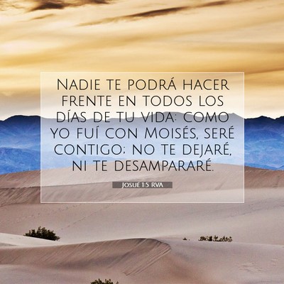 Picture 07 - Josué 1:5 RVA - Nadie te podrá hacer frente en todos los días - Bible Verse Picture