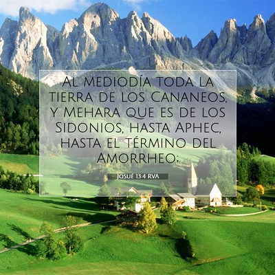 Picture 07 - Josué 13:4 RVA - Al mediodía toda la tierra de los Cananeos, y - Bible Verse Picture