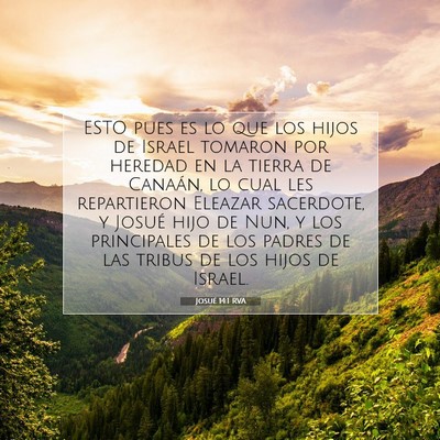 Picture 07 - Josué 14:1 RVA - ESTO pues es lo que los hijos de Israel tomaron - Bible Verse Picture