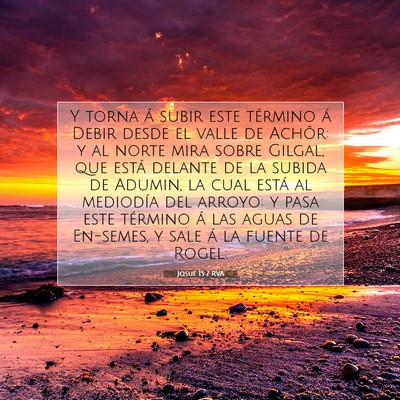 Picture 07 - Josué 15:7 RVA - Y torna á subir este término á Debir desde el - Bible Verse Picture