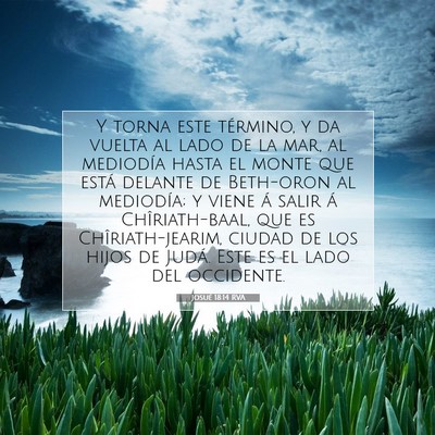 Picture 07 - Josué 18:14 RVA - Y torna este término, y da vuelta al lado de la - Bible Verse Picture