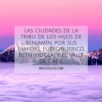 Picture 07 - Josué 18:21 RVA - Las ciudades de la tribu de los hijos de - Bible Verse Picture