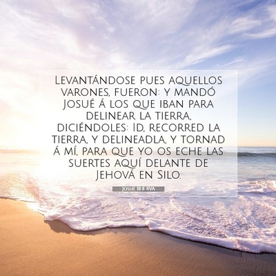 Picture 07 - Josué 18:8 RVA - Levantándose pues aquellos varones, fueron: y - Bible Verse Picture