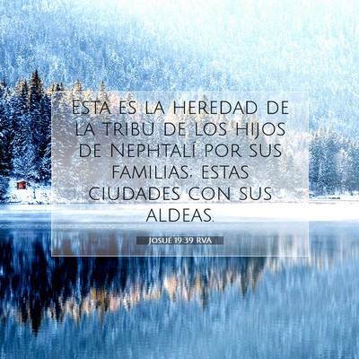 Picture 07 - Josué 19:39 RVA - Esta es la heredad de la tribu de los hijos de - Bible Verse Picture