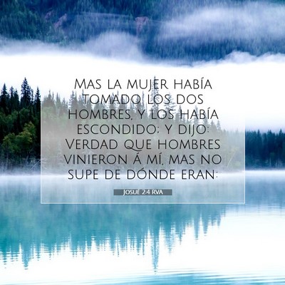 Picture 07 - Josué 2:4 RVA - Mas la mujer había tomado los dos hombres, y los - Bible Verse Picture