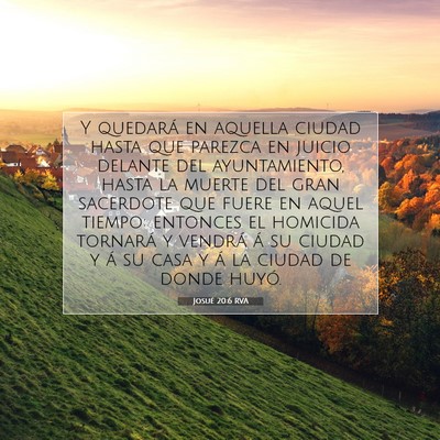Picture 07 - Josué 20:6 RVA - Y quedará en aquella ciudad hasta que parezca en - Bible Verse Picture
